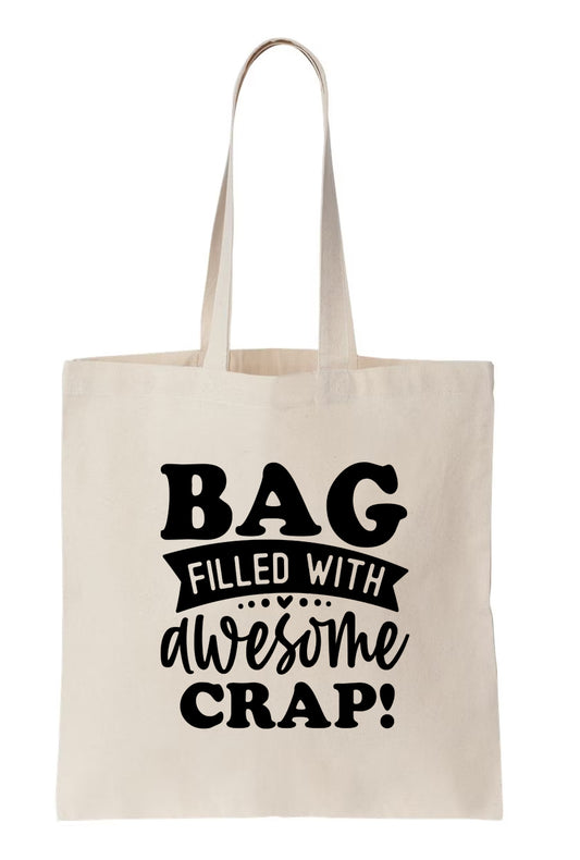Bag filled with awesome crap Canvas Tote