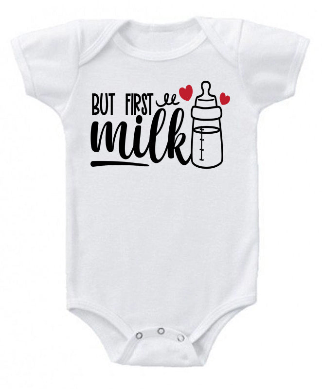 But first milk- baby bodysuit
