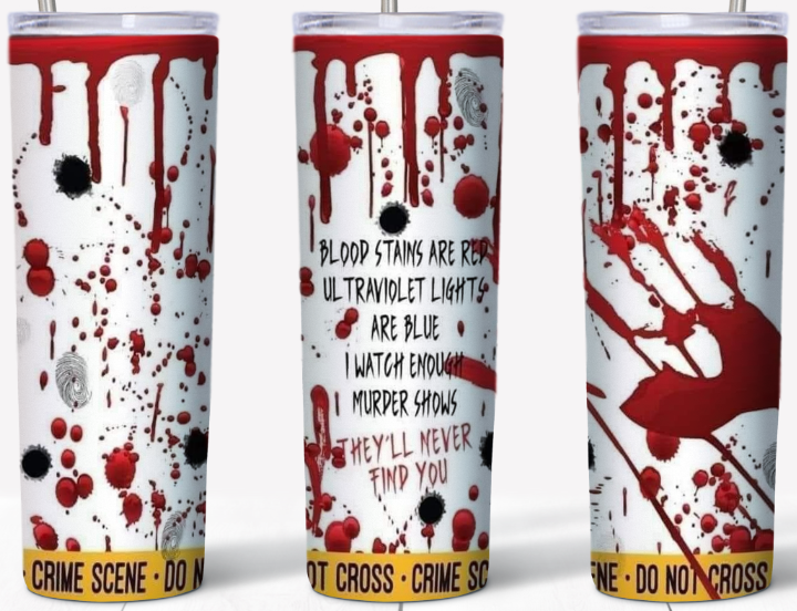 Bloodstains Are Red 20oz Skinny Tumbler | Johanna Lesley Creations