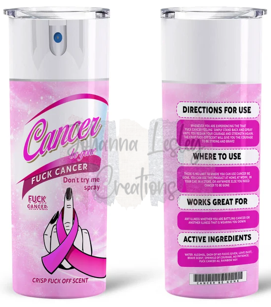 Cancer Be Gone 20oz Tumbler