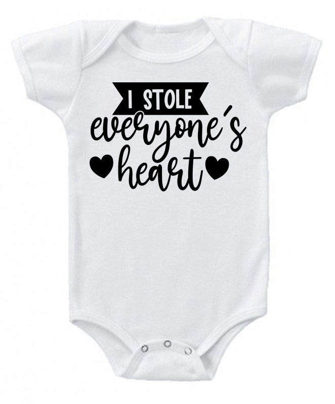 I stole everyone's heart- baby bodysuit