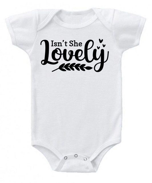Isn't she lovely- baby bodysuit