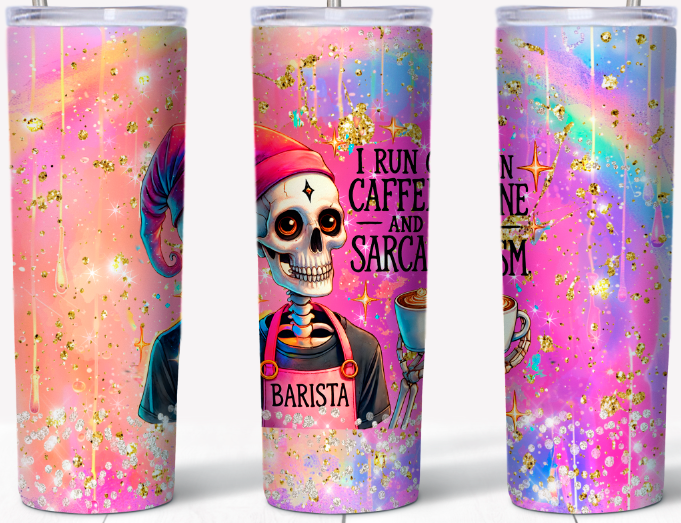I Run on Caffeine and Sarcasm | 20oz Stainless Steel Tumbler