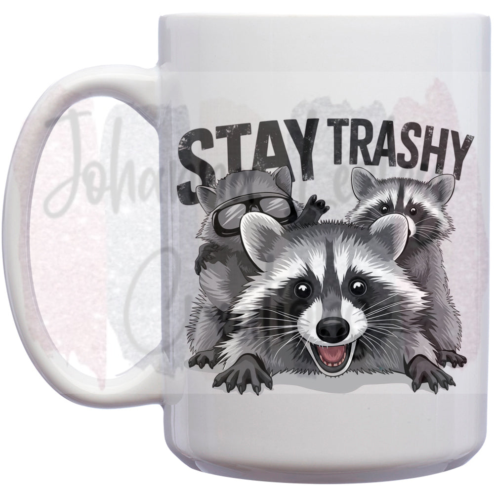 Stay Trashy 15oz Mug