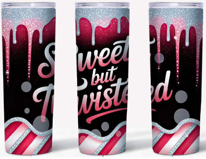 Sweet but Twisted 20oz Tumbler