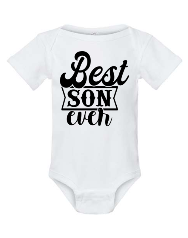 Best Son Ever Bodysuit | Johanna Lesley Creations