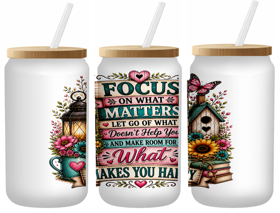 Focus On What Matters Glass Can | 16oz Frosted Tumbler – Bamboo Lid & Straw