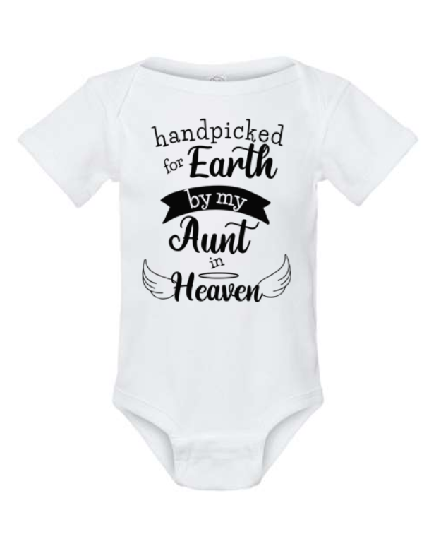 Handpicked for Earth by My Aunt in Heaven Bodysuit | Johanna Lesley Creations