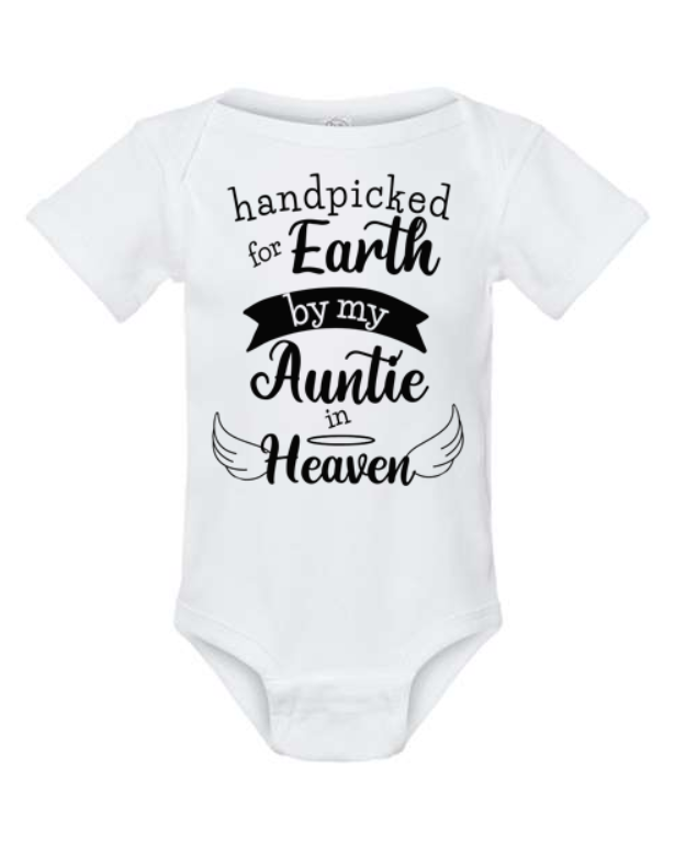 Handpicked for Earth by My Auntie in Heaven Bodysuit | Johanna Lesley Creations
