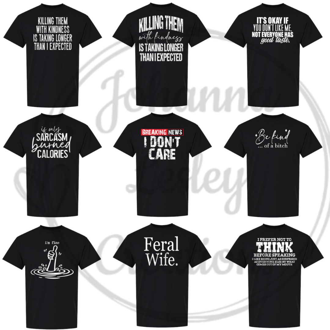 Collection of black sarcastic T-shirts with funny white designs
