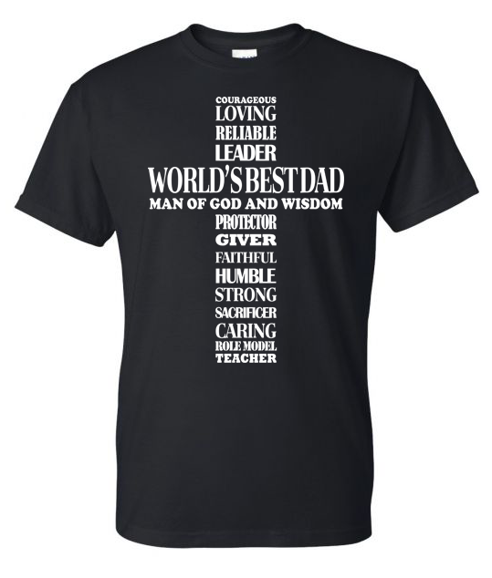Christian World's Best Dad Cross Typography Graphic T-Shirt | Adult Unisex T-Shirt | Johanna Lesley Creations