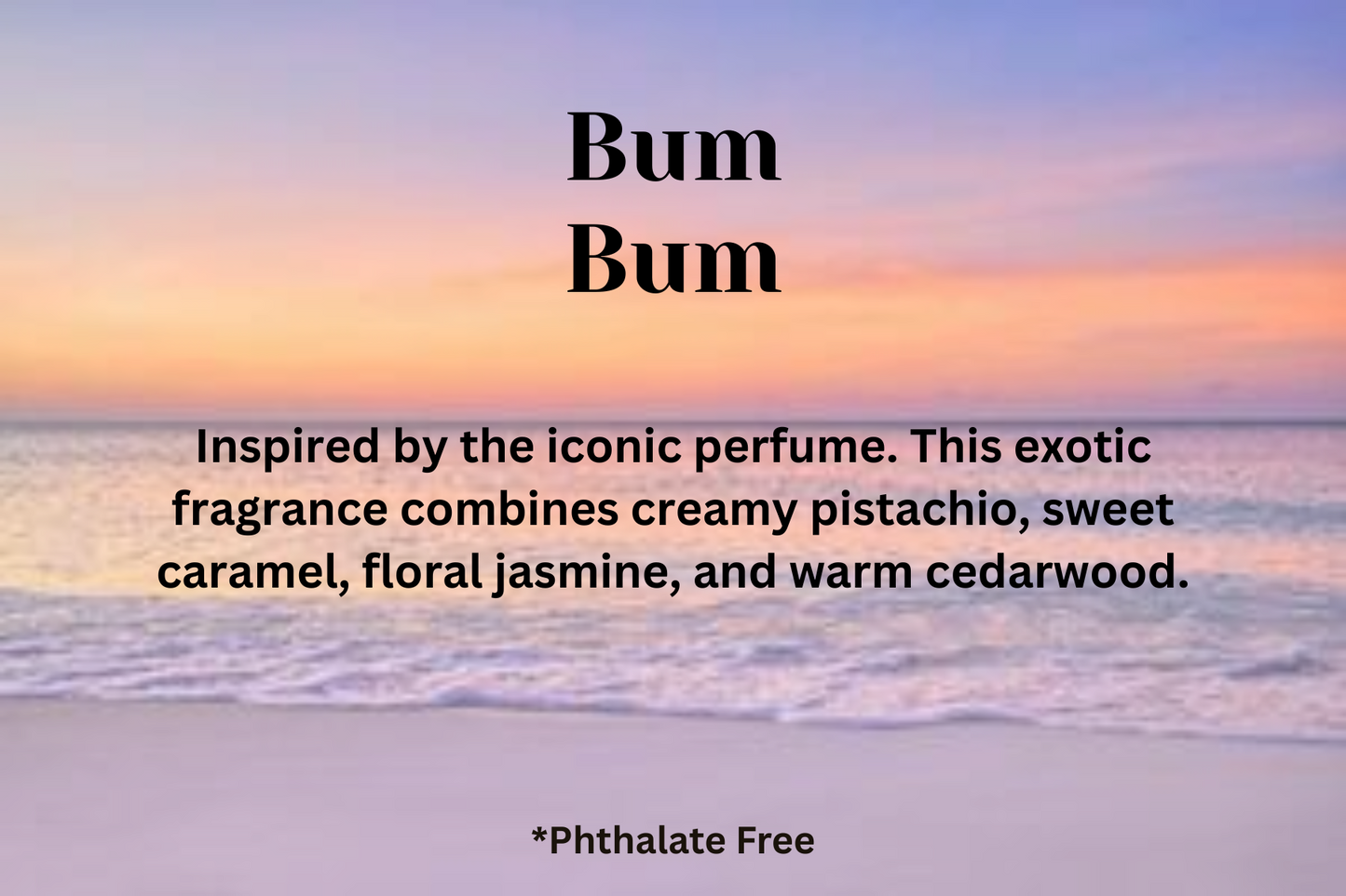 Bum Bum Soy Wax Melts