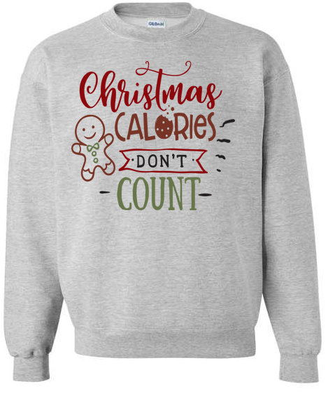 Christmas Calories don't count Adult Crewneck Sweatshirt