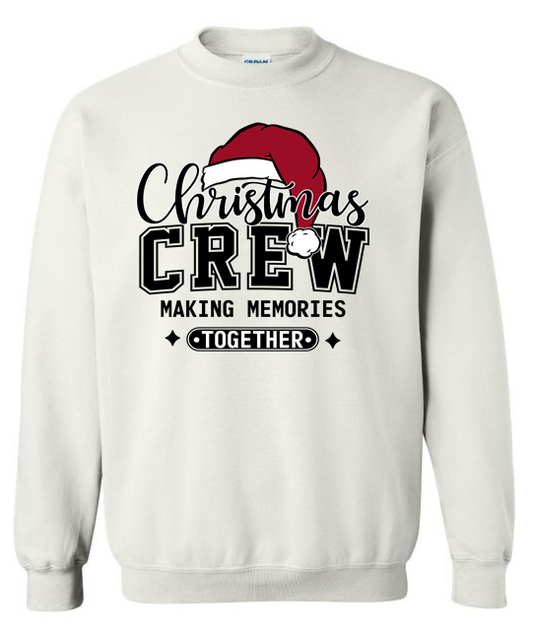 Christmas Crew Making Memories Together Adult Crewneck