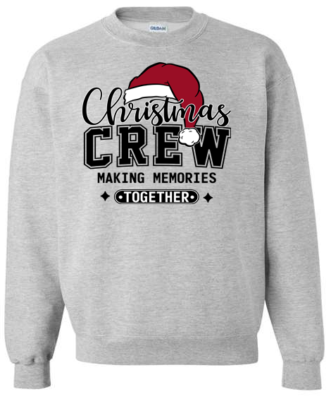 Christmas Crew Making Memories Together Adult Crewneck