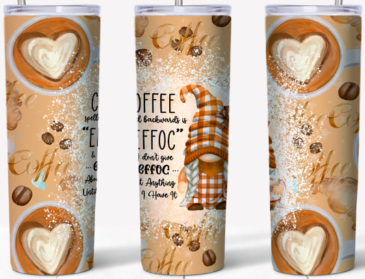 Coffee Spelled Backwards | 20oz Stainless Steel Tumbler
