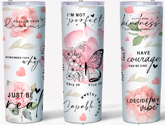 Inspirational 15 or 20oz Tumbler