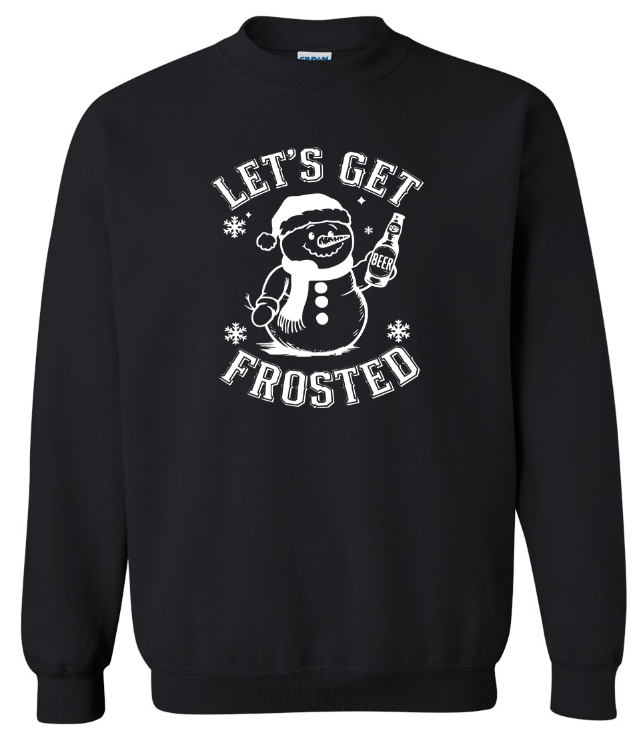 Let's get frosted Adult Crewneck Sweatshirt