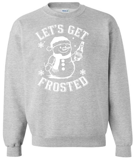 Let's get frosted Adult Crewneck Sweatshirt