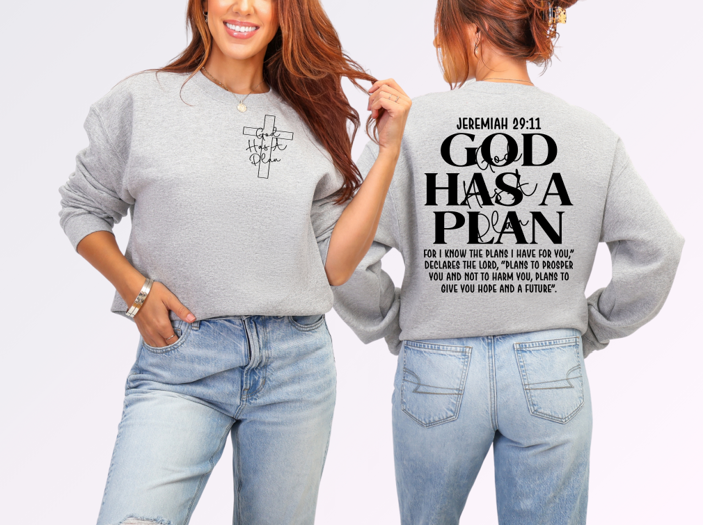 God Has a Plan Sweatshirt – Jeremiah 29:11 Crewneck Sweatshirt | Johanna Lesley Creations