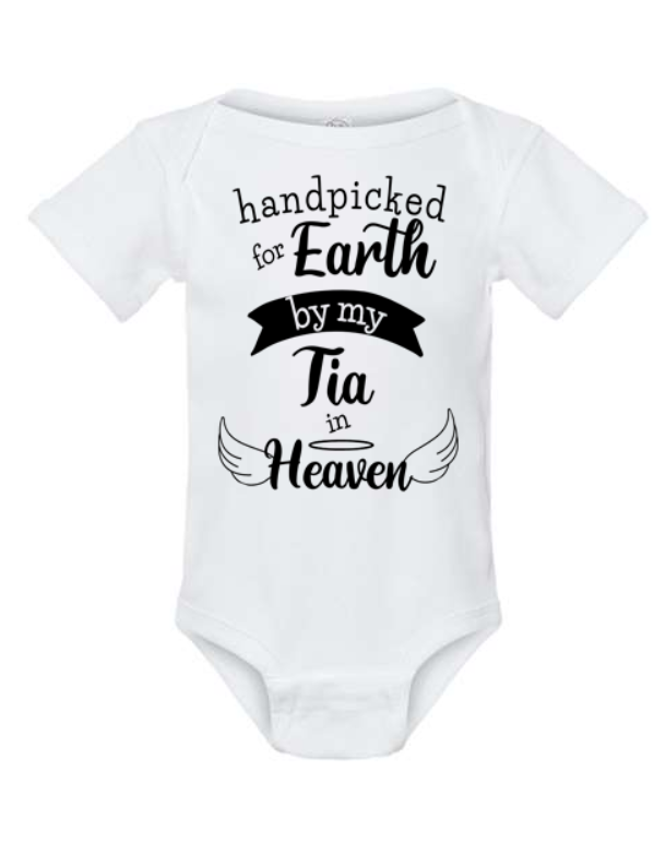Handpicked for Earth by My Tia in Heaven Bodysuit | Johanna Lesley Creations