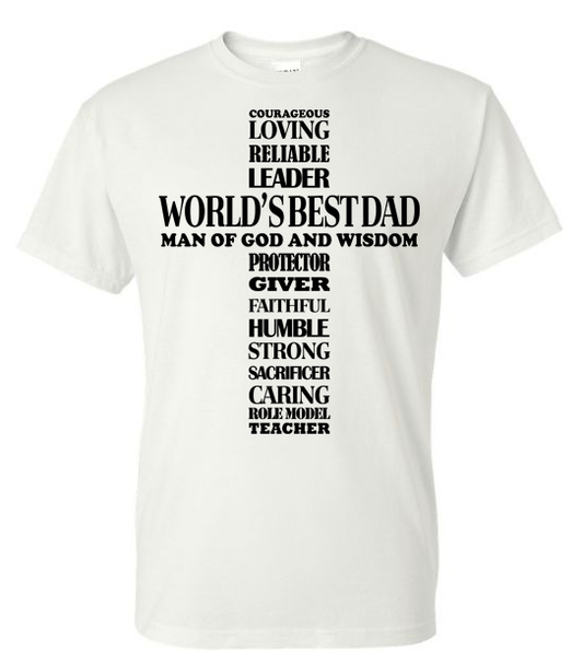 Christian World's Best Dad Cross Typography Graphic T-Shirt | Adult Unisex T-Shirt | Johanna Lesley Creations