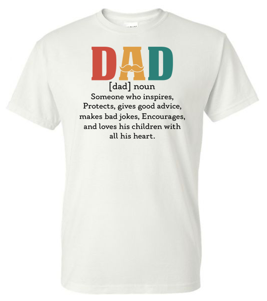 Dad Definition Graphic T-Shirt | Adult Unisex T-Shirt | Johanna Lesley Creations