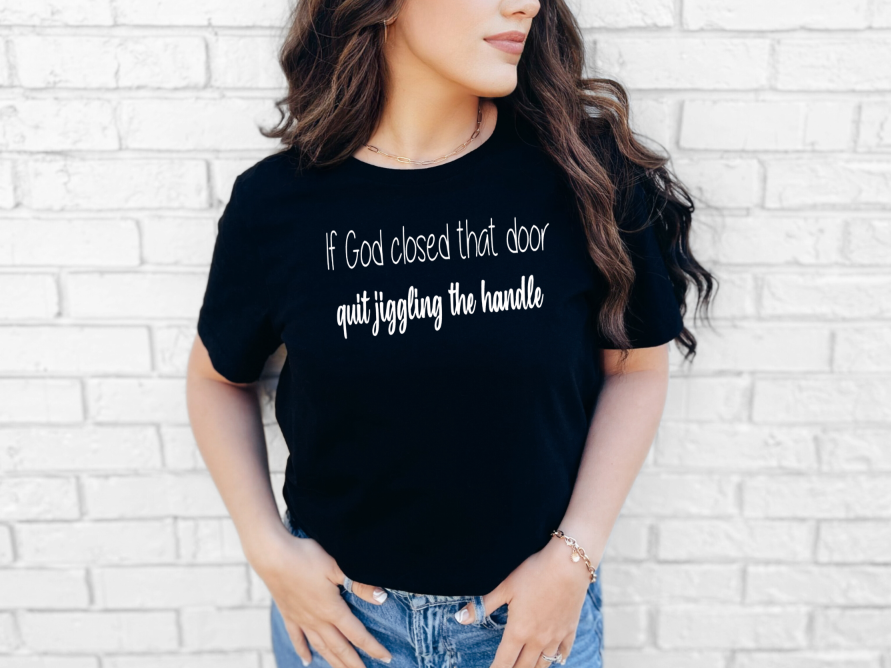 If God Closed That Door | Adult Unisex T-Shirt | Johanna Lesley Creations