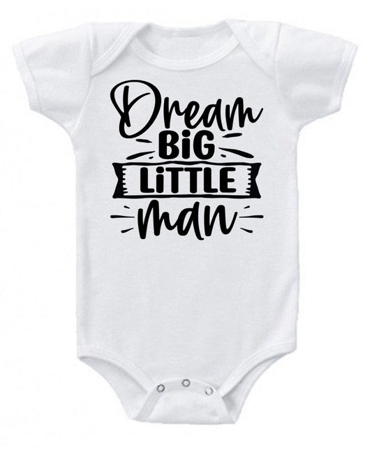 Dream big little man- baby bodysuit