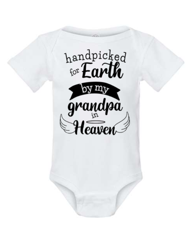 Handpicked for Earth by My Grandpa in Heaven Bodysuit | Johanna Lesley Creations
