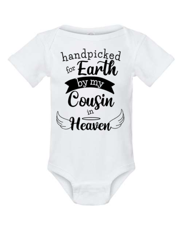 Handpicked for Earth by My Cousin in Heaven Bodysuit | Johanna Lesley Creations