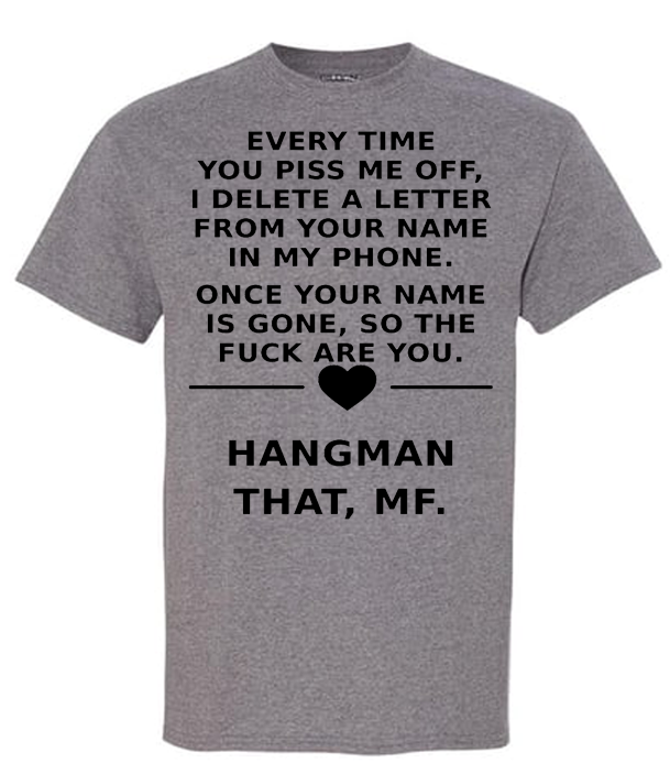 Hangman That Adult T-shirt