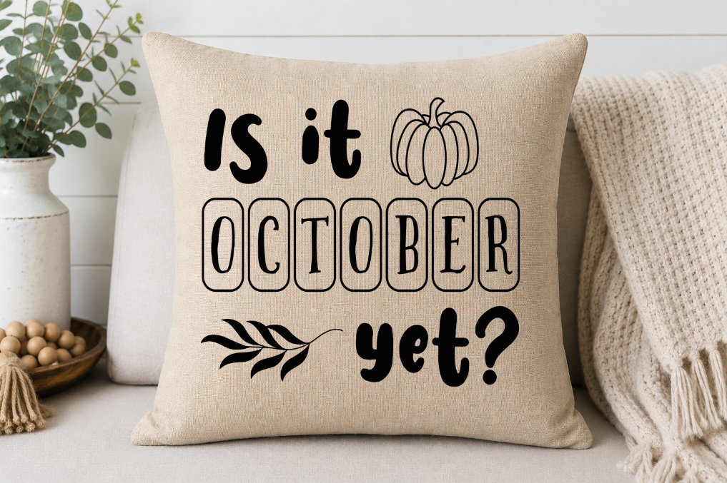 Is It October Yet? Fall Throw Pillow Cover | Johanna Lesley Creations