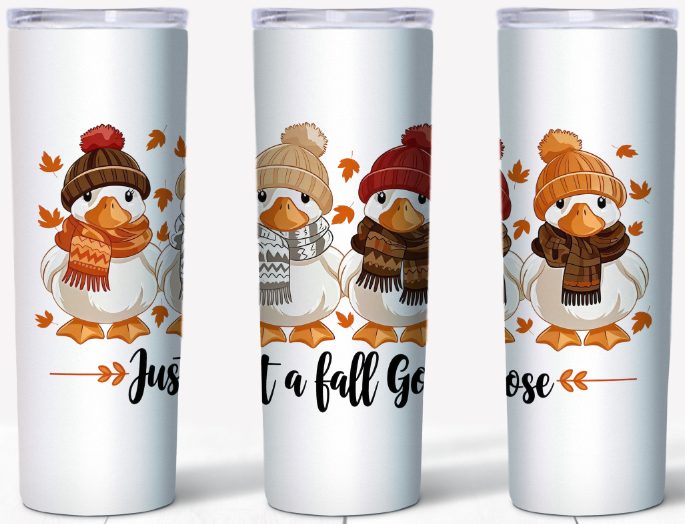 Just A Fall Goose 20oz Skinny Tumbler | Johanna Lesley Creations