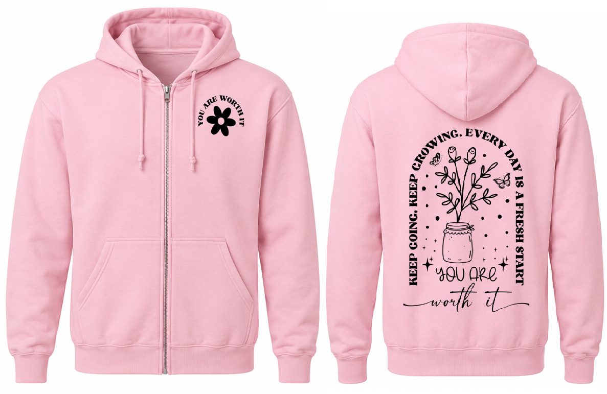You Are Worth It Floral Zip Up Hoodie |Johanna Lesley Creations
