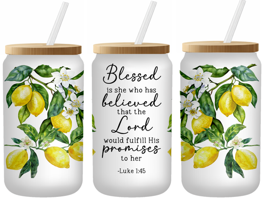 Luke 1:45 Lemon Scripture Glass Can | 16oz Frosted Tumbler – Bamboo Lid & Straw