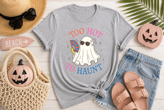 Too Hot to Haunt Unisex T-Shirt | Johanna Lesley Creations