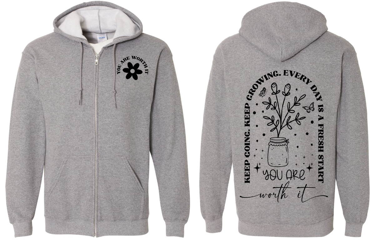 You Are Worth It Floral Zip Up Hoodie |Johanna Lesley Creations