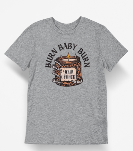 Burn baby Burn tee