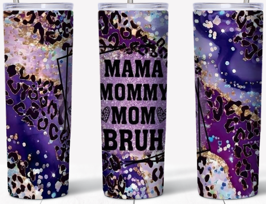 Mama Mommy 20oz Tumbler