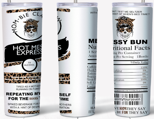 Mom-Bie Hot Mess Express 20oz Tumbler
